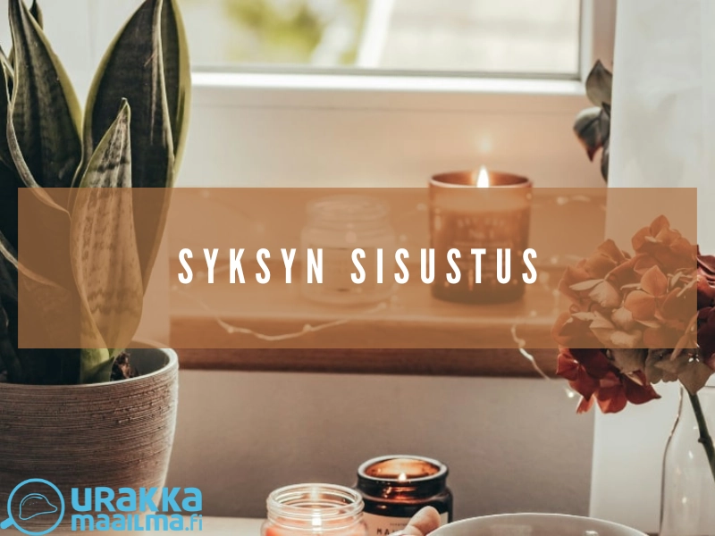 Sisusta syksy kotiin näillä 6 vinkillä!