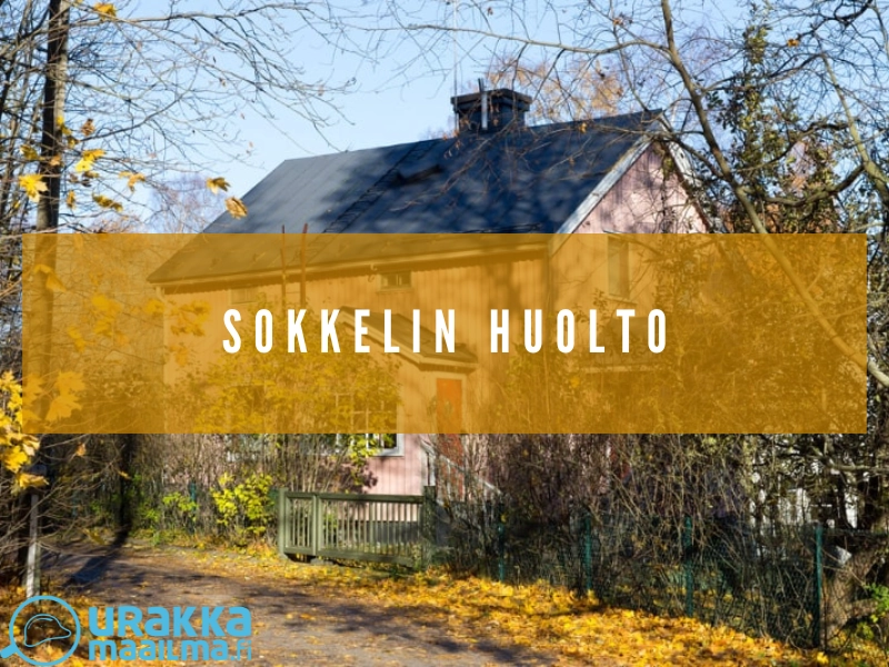 Sokkelin huoltaminen sykysllä