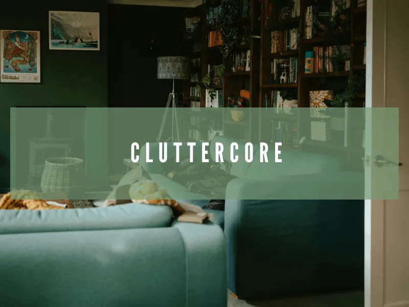 cluttercore artikkelikuva